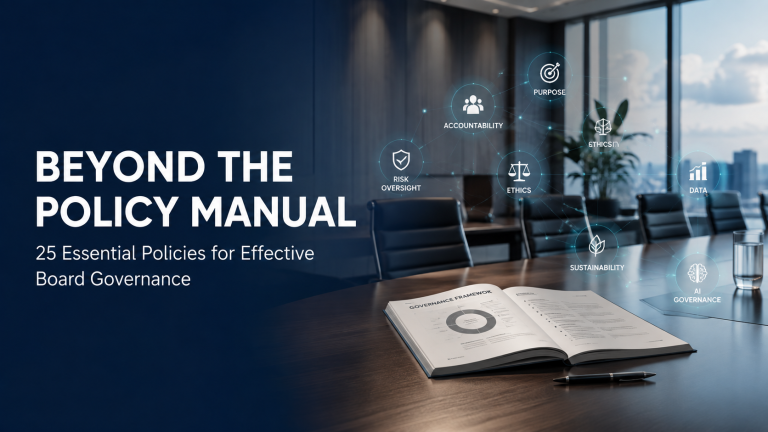 Essential Corporate Governance Policies Every Board Should Consider